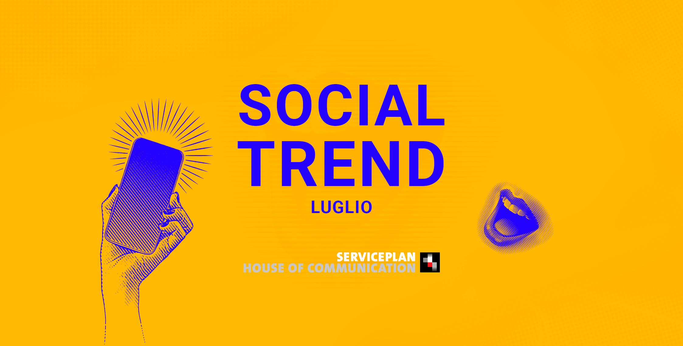 SOCIAL TREND LUGLIO 2023