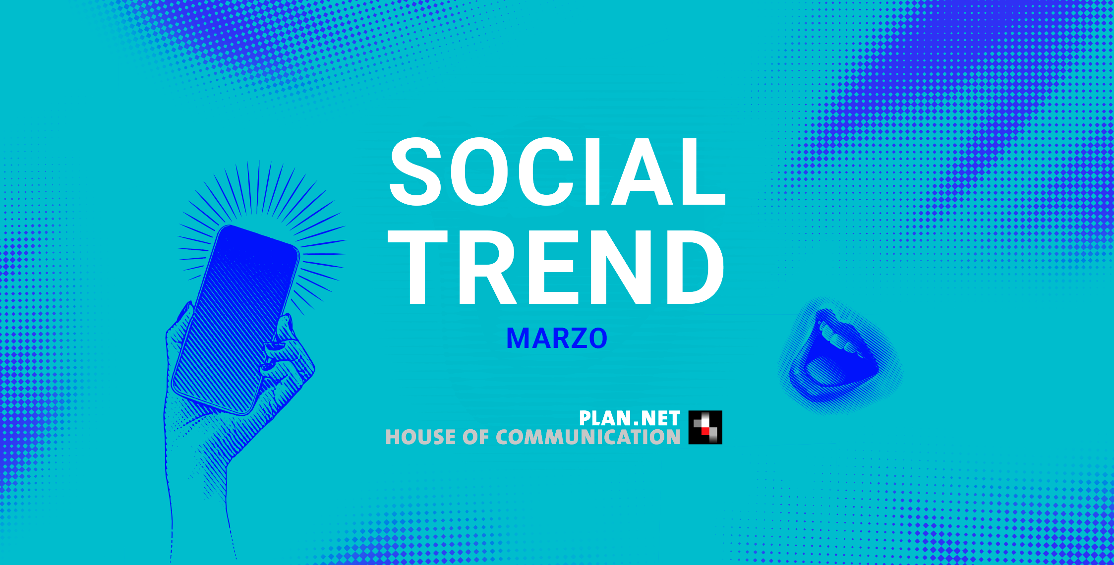 Social Trend - marzo