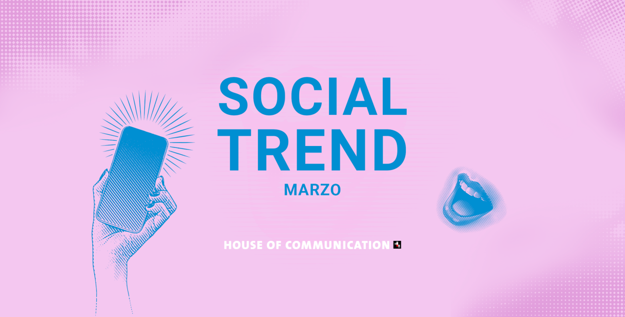 Social Trend Marzo 2024
