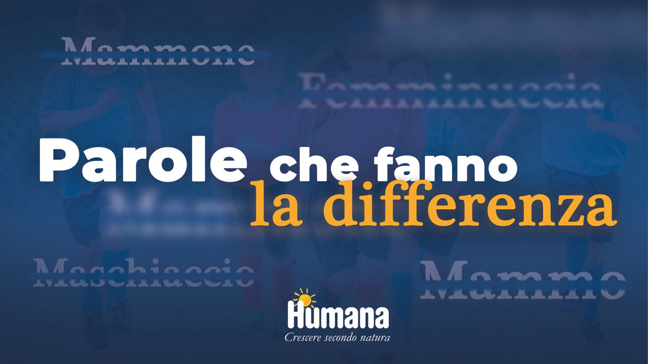 Humana - Parole che fanno la differenza