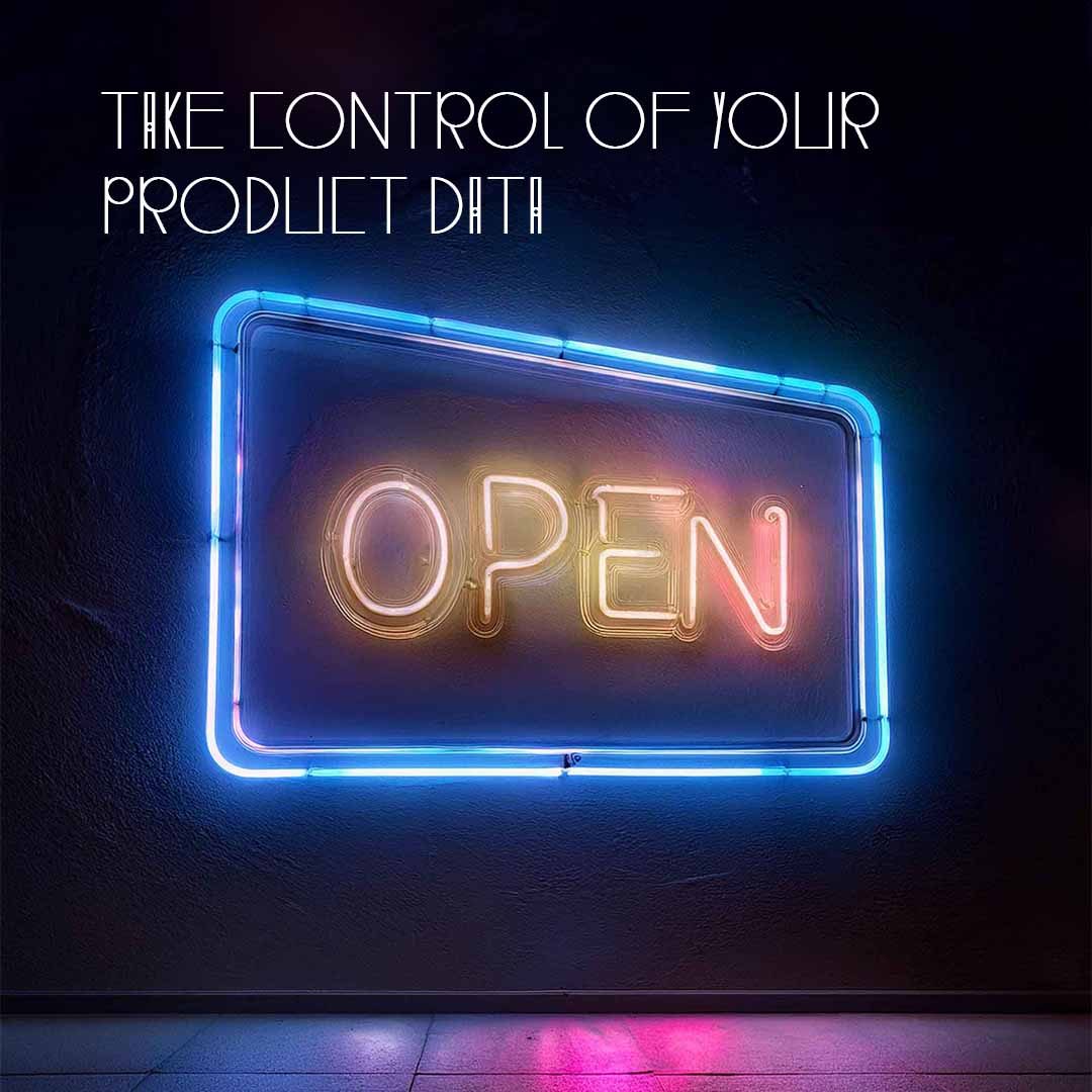 ope sign in neon, text: Take control of your product data